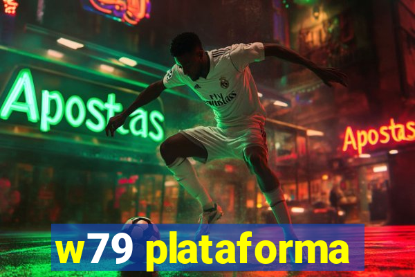 w79 plataforma